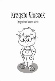 Krzysio Kaczek, Magdalena Burek