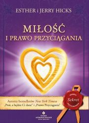 Mio i Prawo Przycigania, Esther Hicks, Jerry Hicks