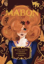 Mabon, Diana Rajchel