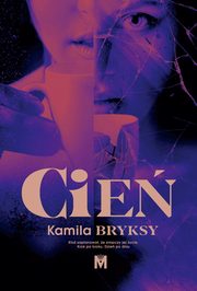 Cie, Kamila Bryksy