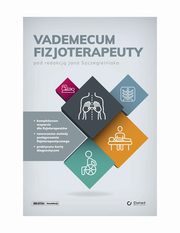 Vademecum Fizjoterapeuty, Praca zbiorowa