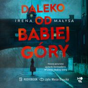 Daleko od Babiej Gry, Irena Maysa
