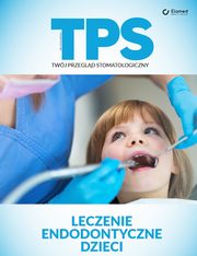 Leczenie endodontyczne dzieci, Praca zbiorowa