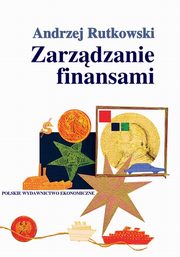 ksiazka tytu: Zarzdzanie finansami autor: Andrzej Rutkowski