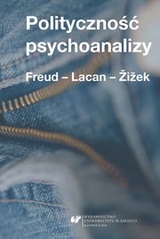 ksiazka tytu: Polityczno psychoanalizy - 11 