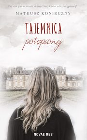 Tajemnica potpionej, Mateusz Konieczny