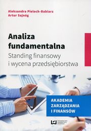Analiza fundamentalna, Aleksandra Pieloch-Babiarz, Artur Sajng