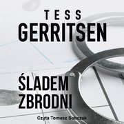 ladem zbrodni, Tess Gerritsen