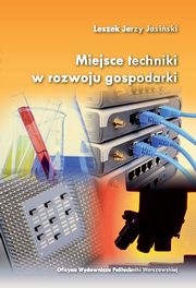Miejsce techniki w rozwoju gospodarki, Leszek Jasiski