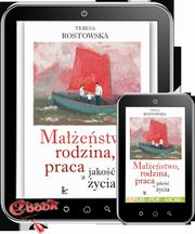 Maestwo, rodzina, praca a jako ycia, Teresa Rostowska