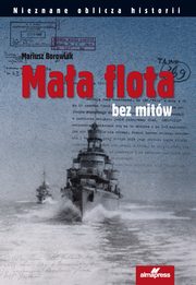 ksiazka tytu: Maa flota bez mitw autor: Mariusz Borowiak