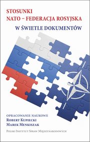 Stosunki NATO-Federacja rosyjska w wietle dokumentw, 