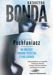 Pochaniacz, Katarzyna Bonda