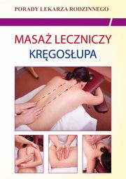 Masa leczniczy krgosupa, Emilia Chojnowska