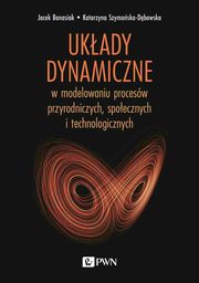 Ukady dynamiczne, Jacek Banasiak, Katarzyna Szymaska-Dbowska