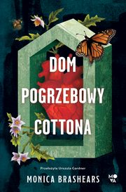 Dom pogrzebowy Cottona, Monica Brashears