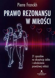 Prawo Rezonansu w mioci, Pierre Franckh