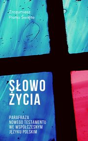 ksiazka tytu: Sowo ycia autor: Praca zbiorowa