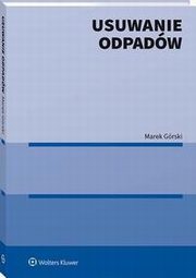 Usuwanie odpadw, Marek Grski