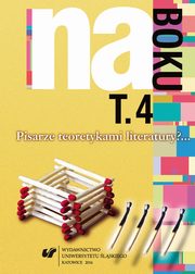 ksiazka tytu: Na boku. Pisarze teoretykami literatury?... T. 4 - 05 Obrazki z miasteczka w wietle problemu (z) mimesis. O Pelargoniach Zofii Mitosek autor: 