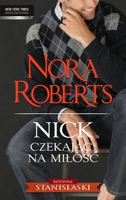 Nick Czekajc na mio, Nora Roberts