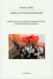 Okruchy psychoanalizy, Pawe Dybel