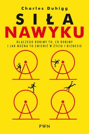 Sia nawyku, Charles Duhigg