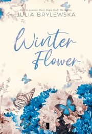 Winter Flower, Julia Brylewska