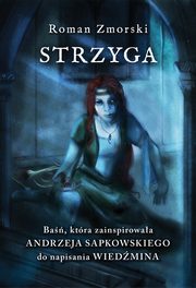 Strzyga. Ba, Roman Zmorski