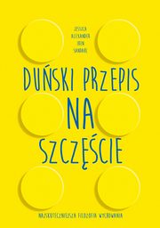 Hygge. Duski przepis na szczcie, Jessica Alexander, Iben Dissing Sandahl