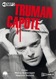 ksiazka tytu: Truman Capote Rozmowy autor: Lawrence Grobel