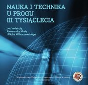 Nauka i technika u progu III tysiclecia, 