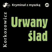 Urwany lad, Kazimierz Korkozowicz
