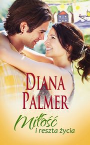 Mio i reszta ycia, Diana Palmer