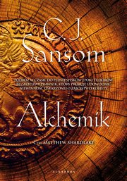 Alchemik, C.J. Sansom
