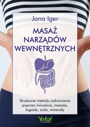 Masa narzdw wewntrznych, Jana Iger