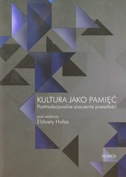 ksiazka tytu: Kultura jako pami autor: 