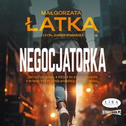 Negocjatorka, Magorzata atka