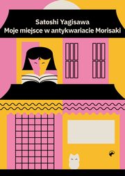 Moje miejsce w antykwariacie Morisaki, Satoshi Yagisawa