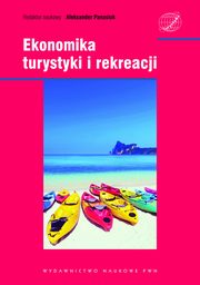 ksiazka tytu: Ekonomika turystyki i rekreacji autor: 