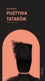 Pustynia Tatarw, Dino Buzzati