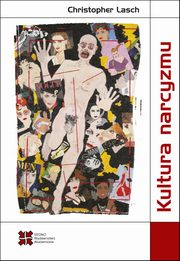 Kultura narcyzmu, Christopher Lasch