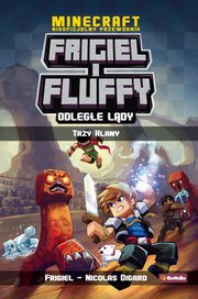 Frigiel i Fluffy. Odlege ldy, tom 1: Trzy klany, Frigiel, Nicolas Digard