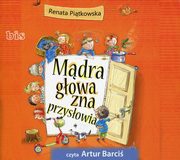 Mdra gowa zna przysowia, Renata Pitkowska