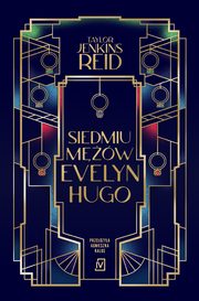 Siedmiu mw wyd. 2, Taylor Jenkins Reid