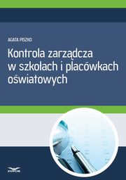 Kontrola zarzdcza w szkoach i placwkach owiatowych, Agata Piszko