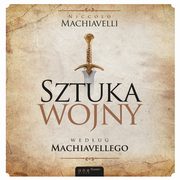 Sztuka wojny wedug Machiavellego, Niccolo Machiavelli