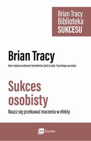 Sukces osobisty, Brian Tracy