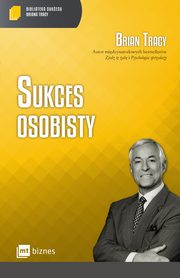 Sukces osobisty, Brian Tracy