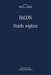 Dzieo wiksze, Roger Bacon